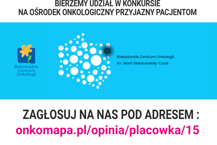 grafika zachęca do zagłosowania w konkursie na BCO, pokazuje mapę Polski z oznaczonym szpitalem onkologicznym w Białymstoku